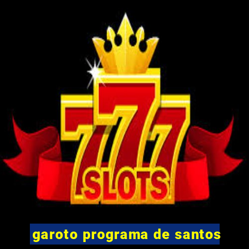 garoto programa de santos