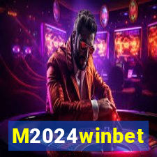 M2024winbet