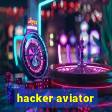 hacker aviator