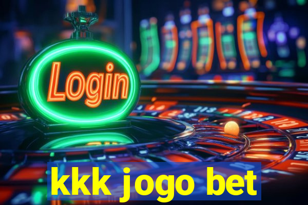 kkk jogo bet