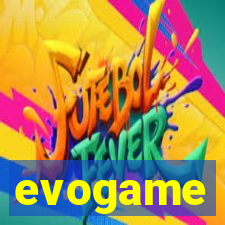 evogame