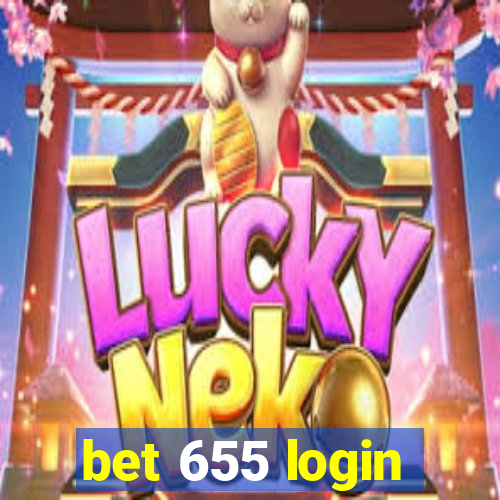 bet 655 login