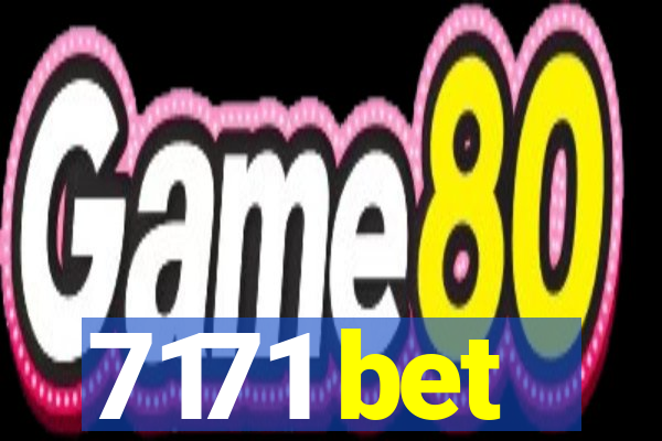 7171 bet