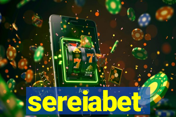 sereiabet