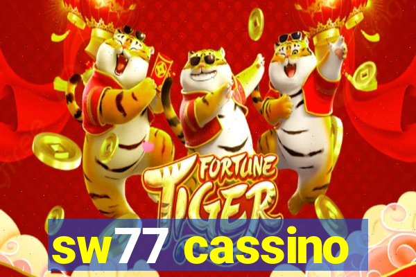 sw77 cassino