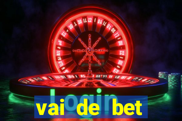 vai de bet gusttavo lima app