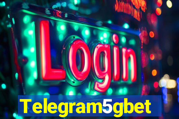 Telegram5gbet