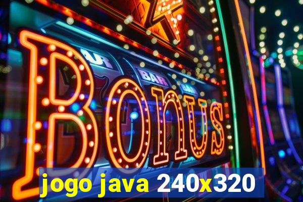 jogo java 240x320