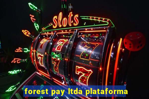 forest pay ltda plataforma