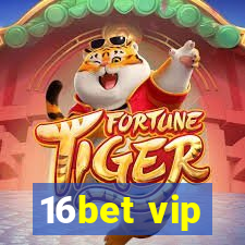 16bet vip