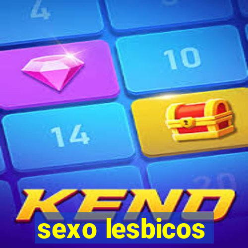 sexo lesbicos