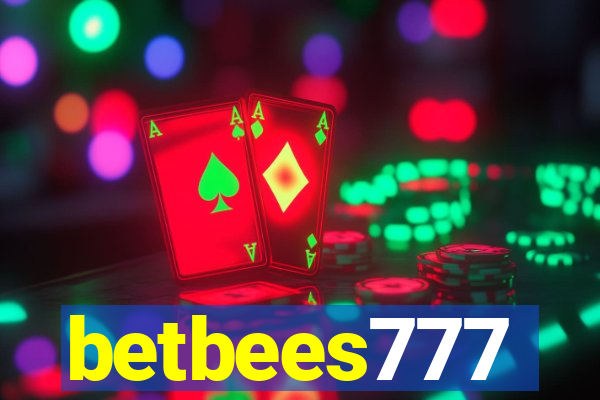 betbees777