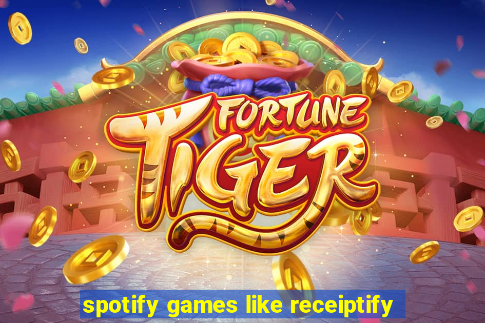 spotify games like receiptify