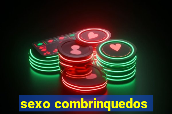 sexo combrinquedos