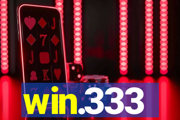 win.333