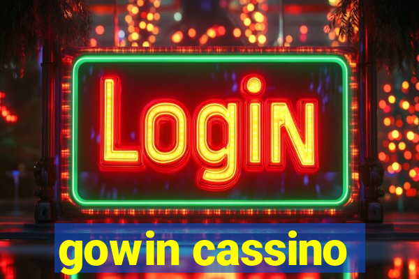 gowin cassino