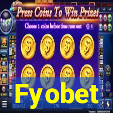 Fyobet