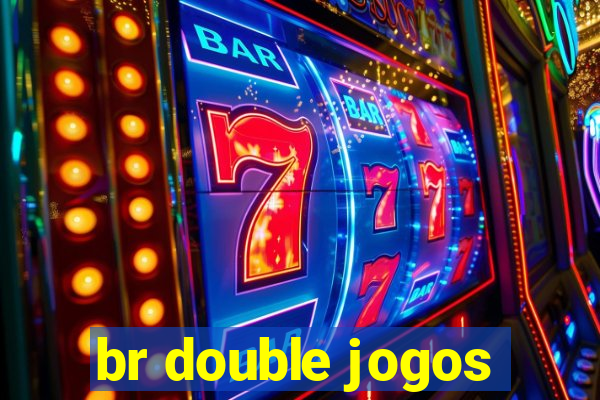 br double jogos