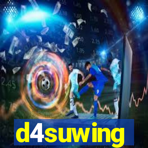 d4suwing