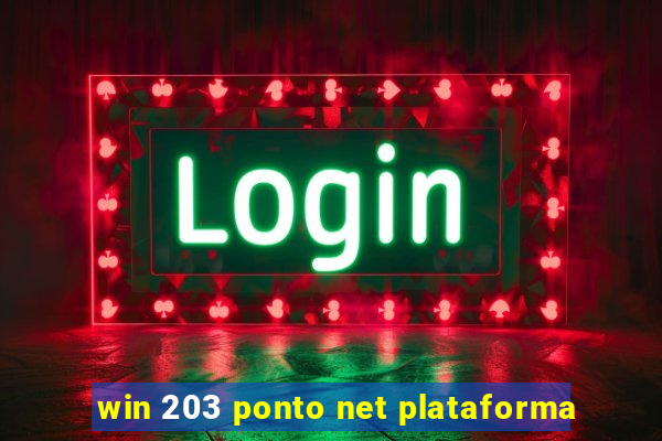 win 203 ponto net plataforma