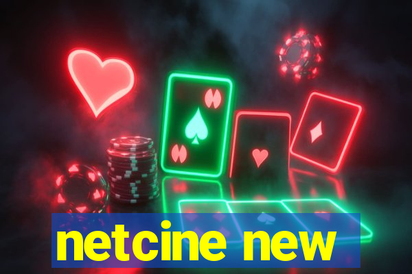 netcine new