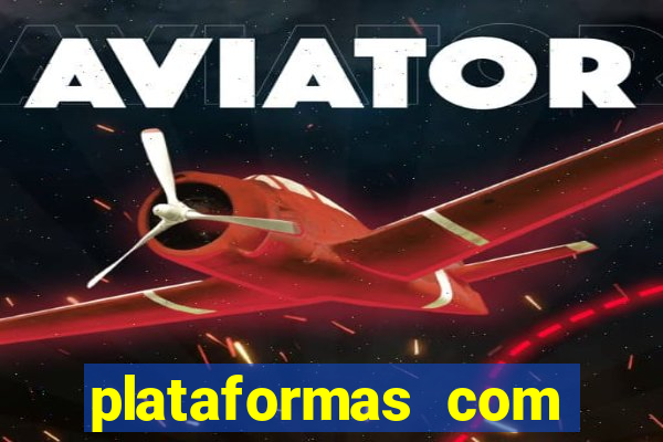 plataformas com bonus de registro