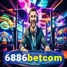 6886betcom