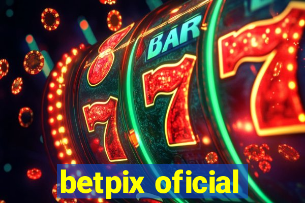 betpix oficial