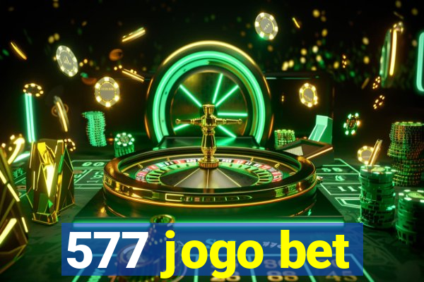 577 jogo bet