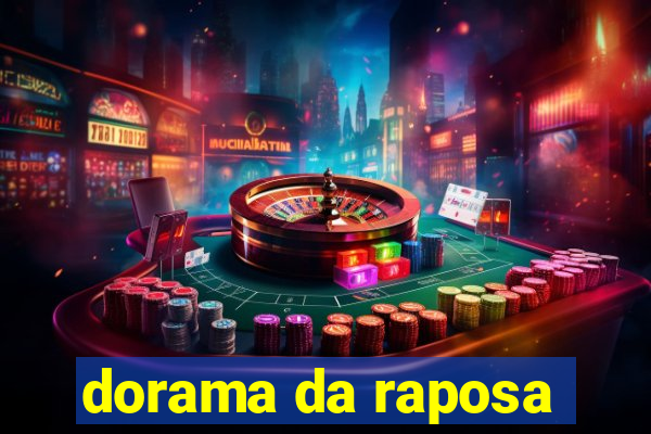 dorama da raposa