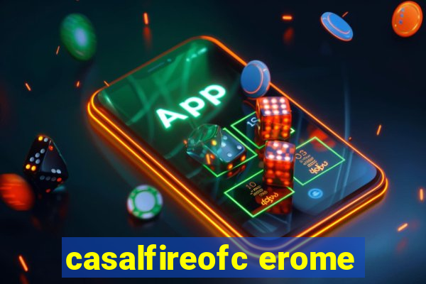 casalfireofc erome