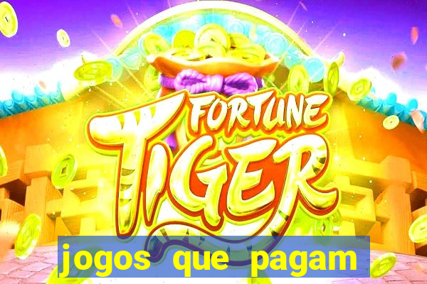 jogos que pagam pelo paypal