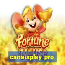 canaisplay pro