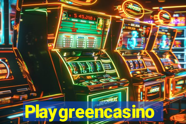 Playgreencasino