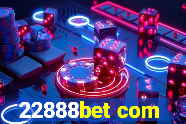 22888bet com