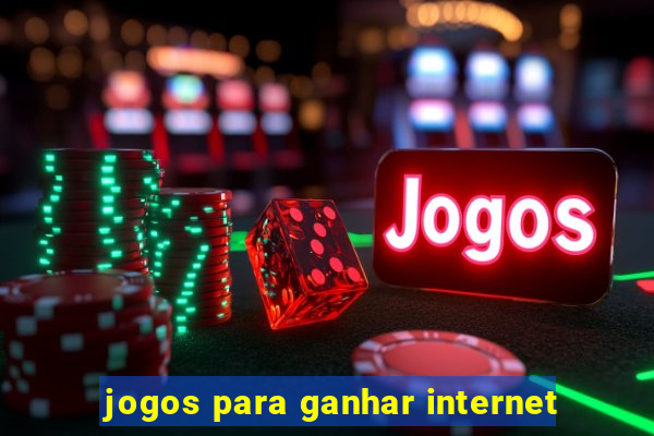 jogos para ganhar internet