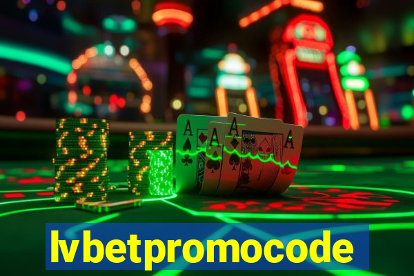 lvbetpromocode