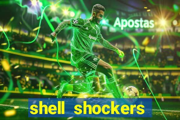 shell shockers unblocked links