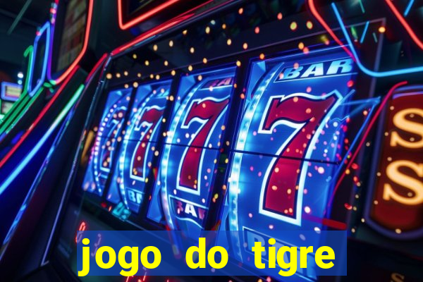 jogo do tigre deposito de 3 reais