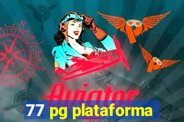 77 pg plataforma