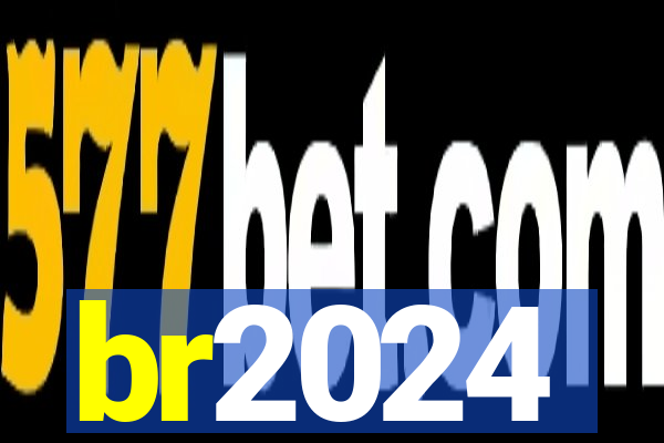 br2024