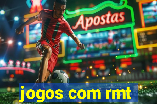 jogos com rmt