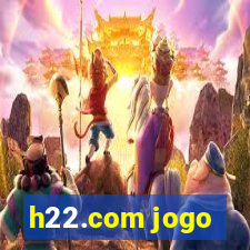 h22.com jogo