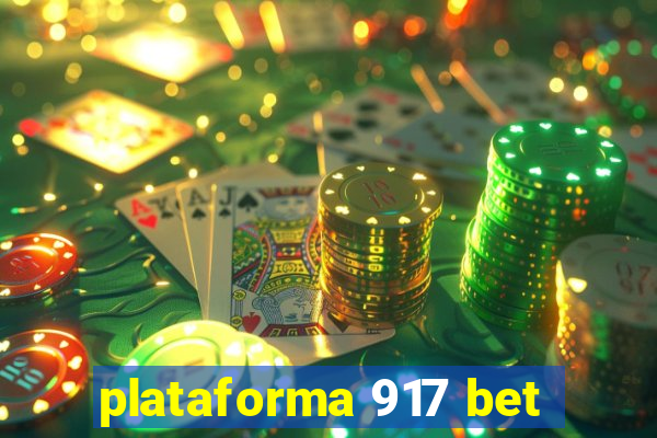 plataforma 917 bet