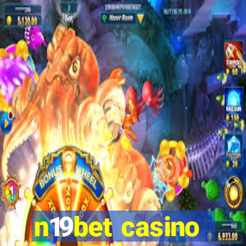 n19bet casino