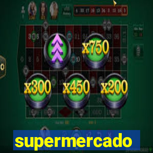 supermercado dinheiro infinito