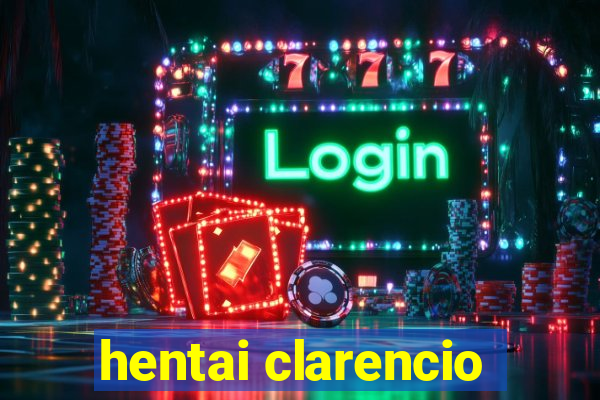 hentai clarencio