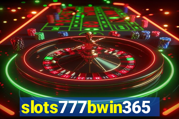 slots777bwin365