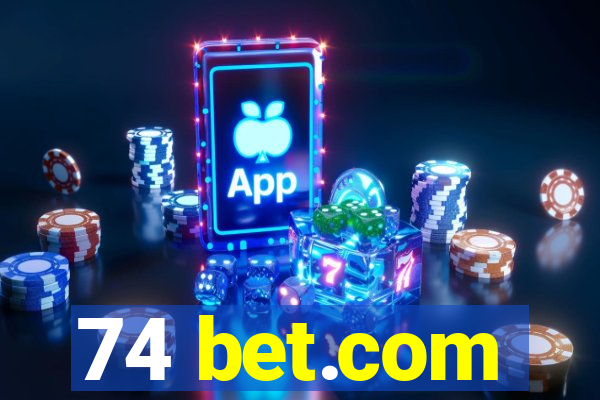 74 bet.com