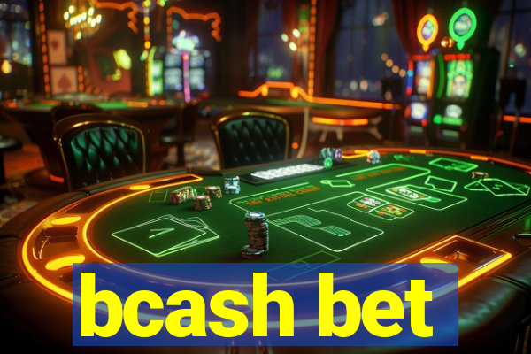 bcash bet